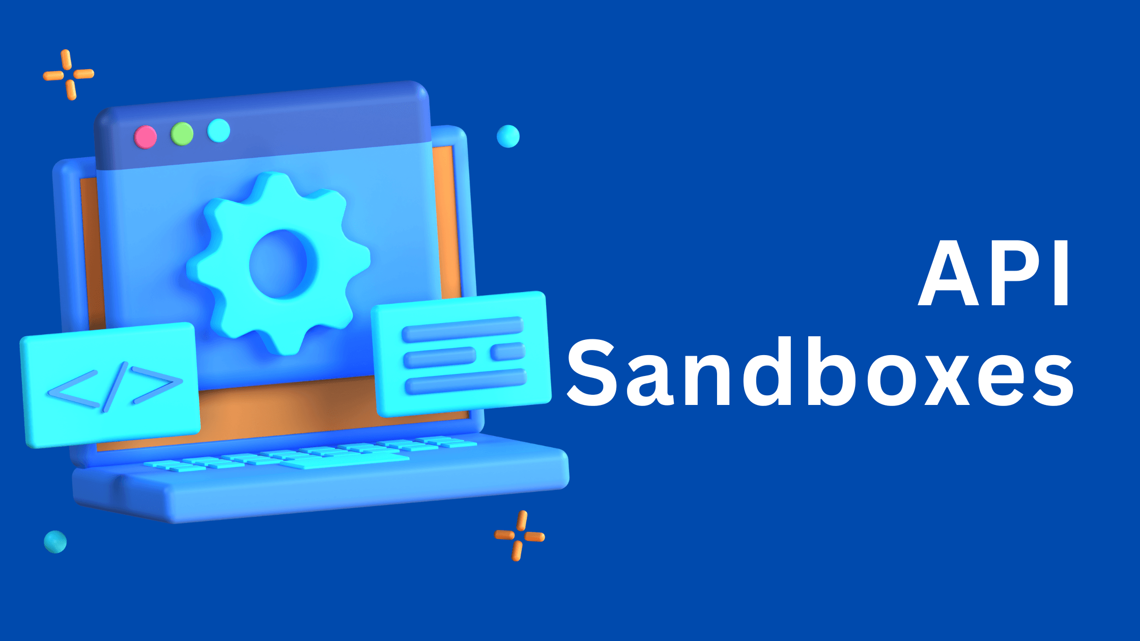 What is API Sandbox