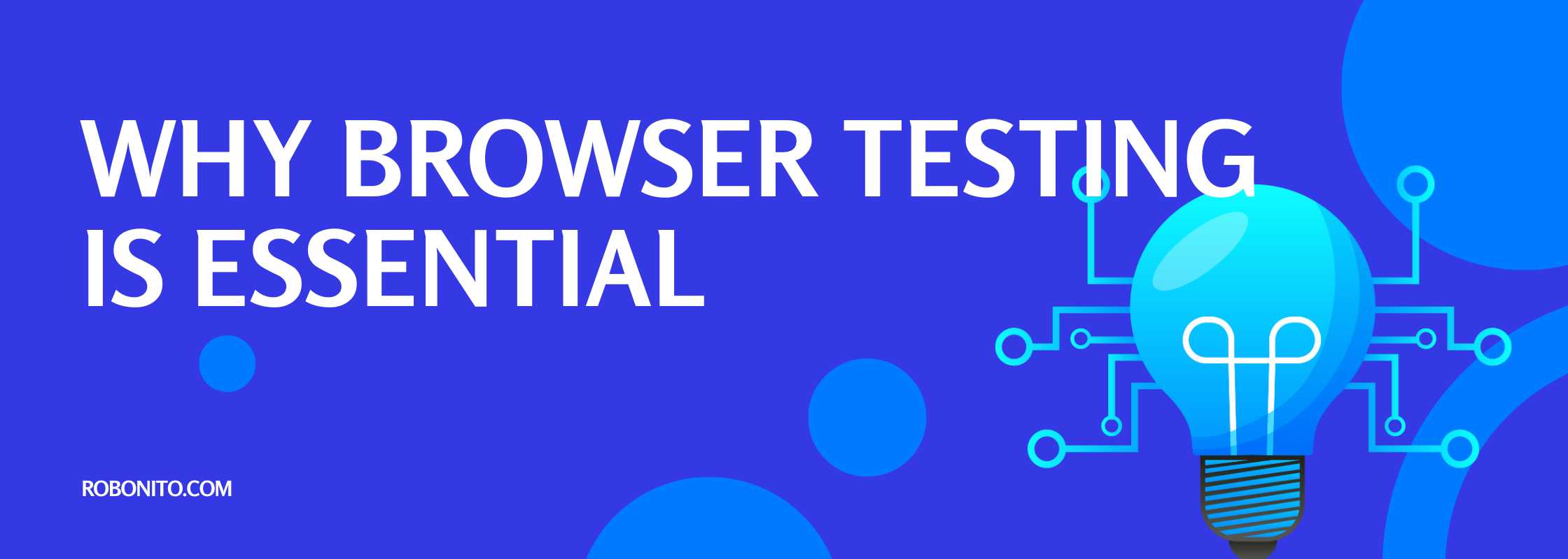 Effective Browser Testing for Web Applications
