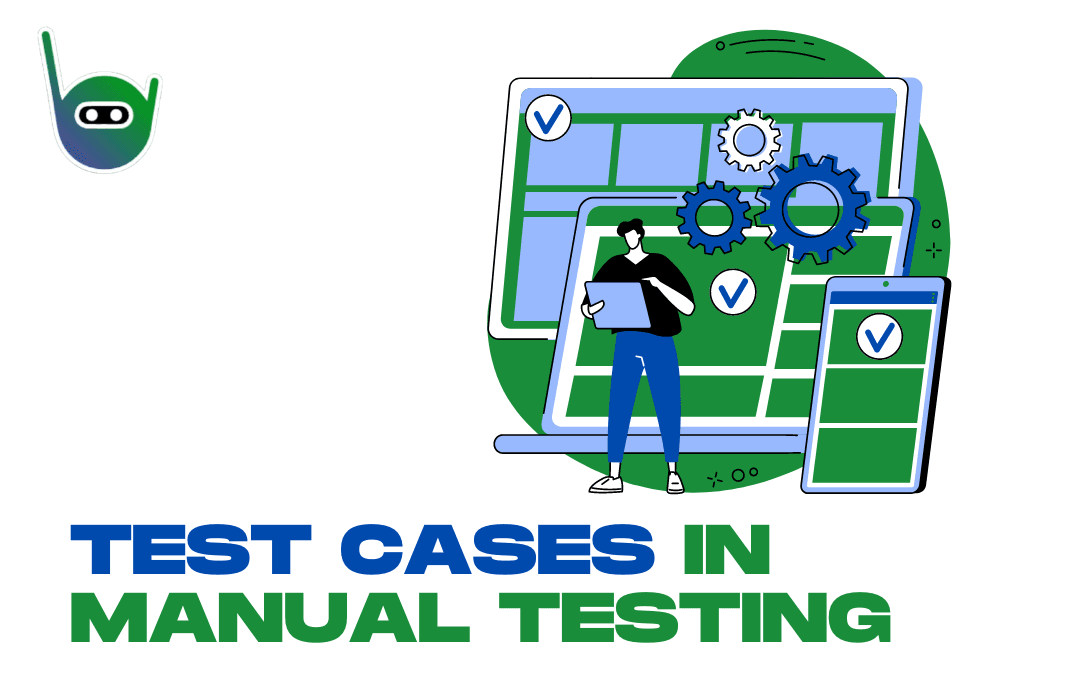 How to Write Test Cases in Manual Testing
