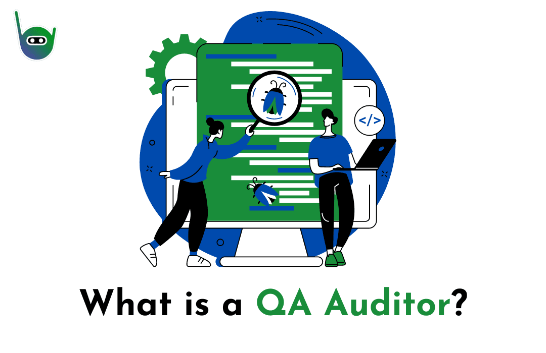 Demystifying the QA Auditor
