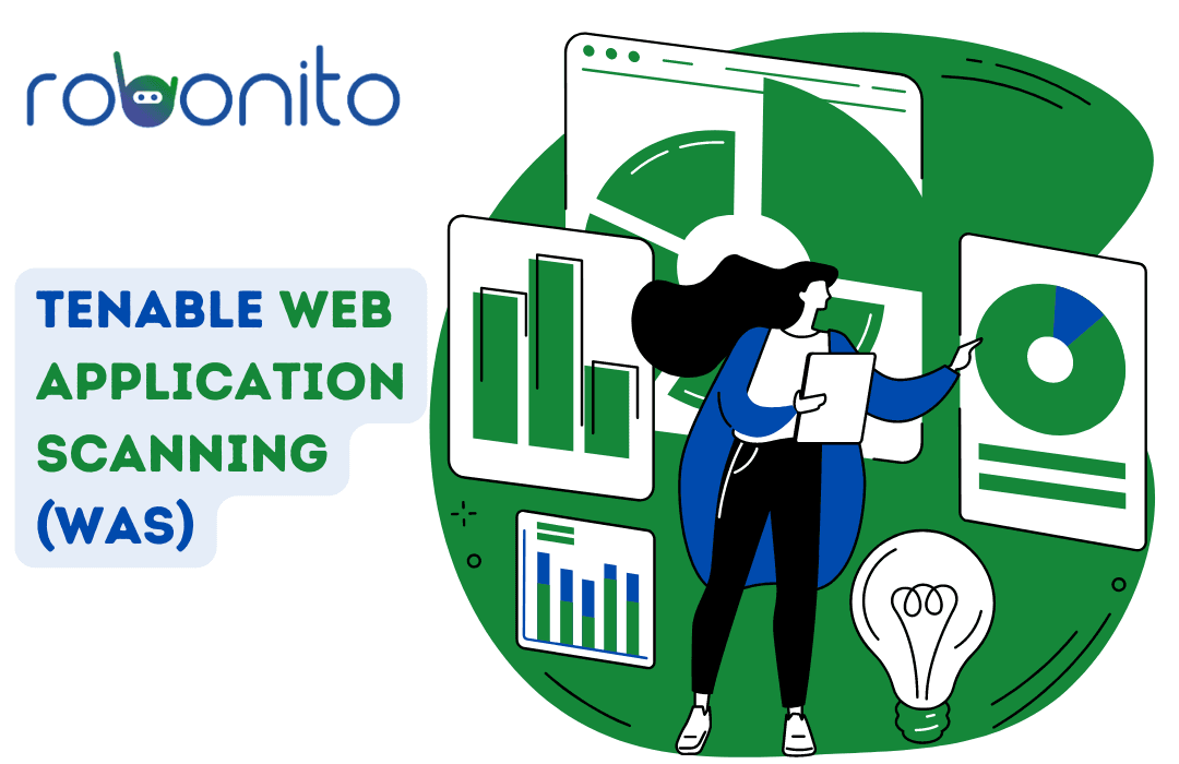 Robonito Tenable Web Application Scanning