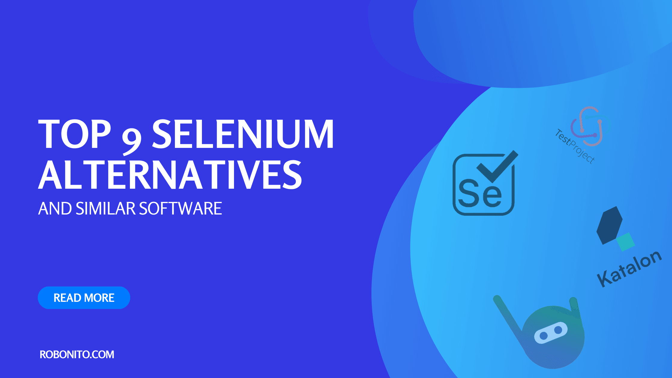 Top 9 Selenium Alternatives