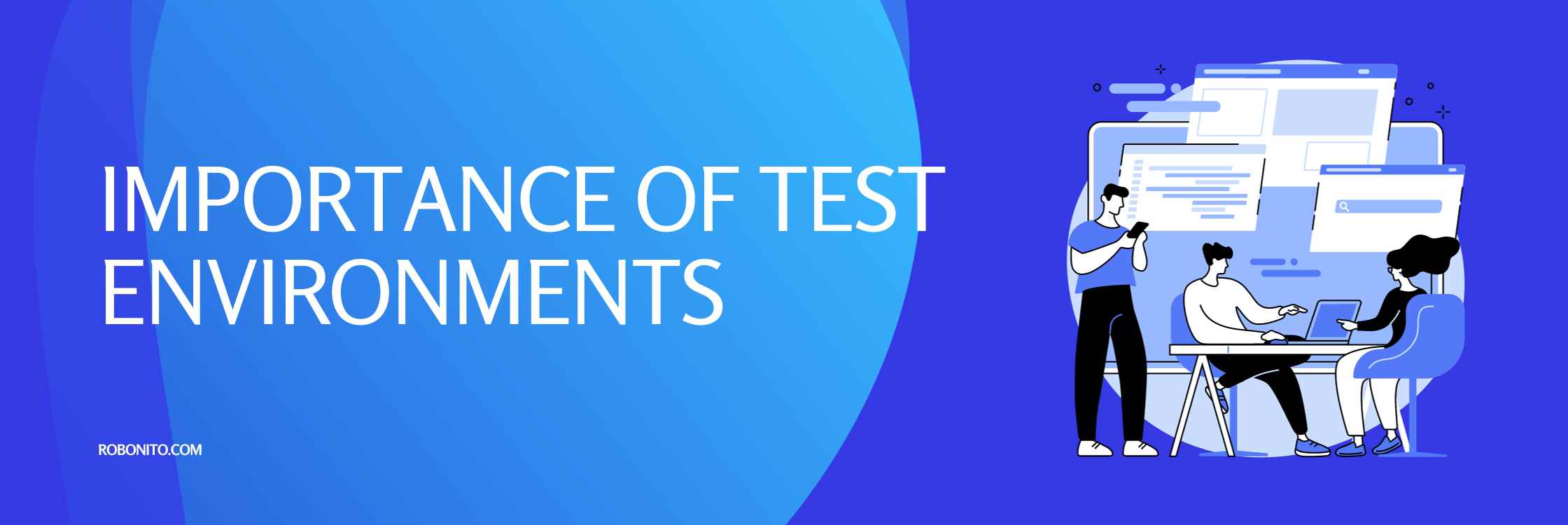 What Is Test Environment?