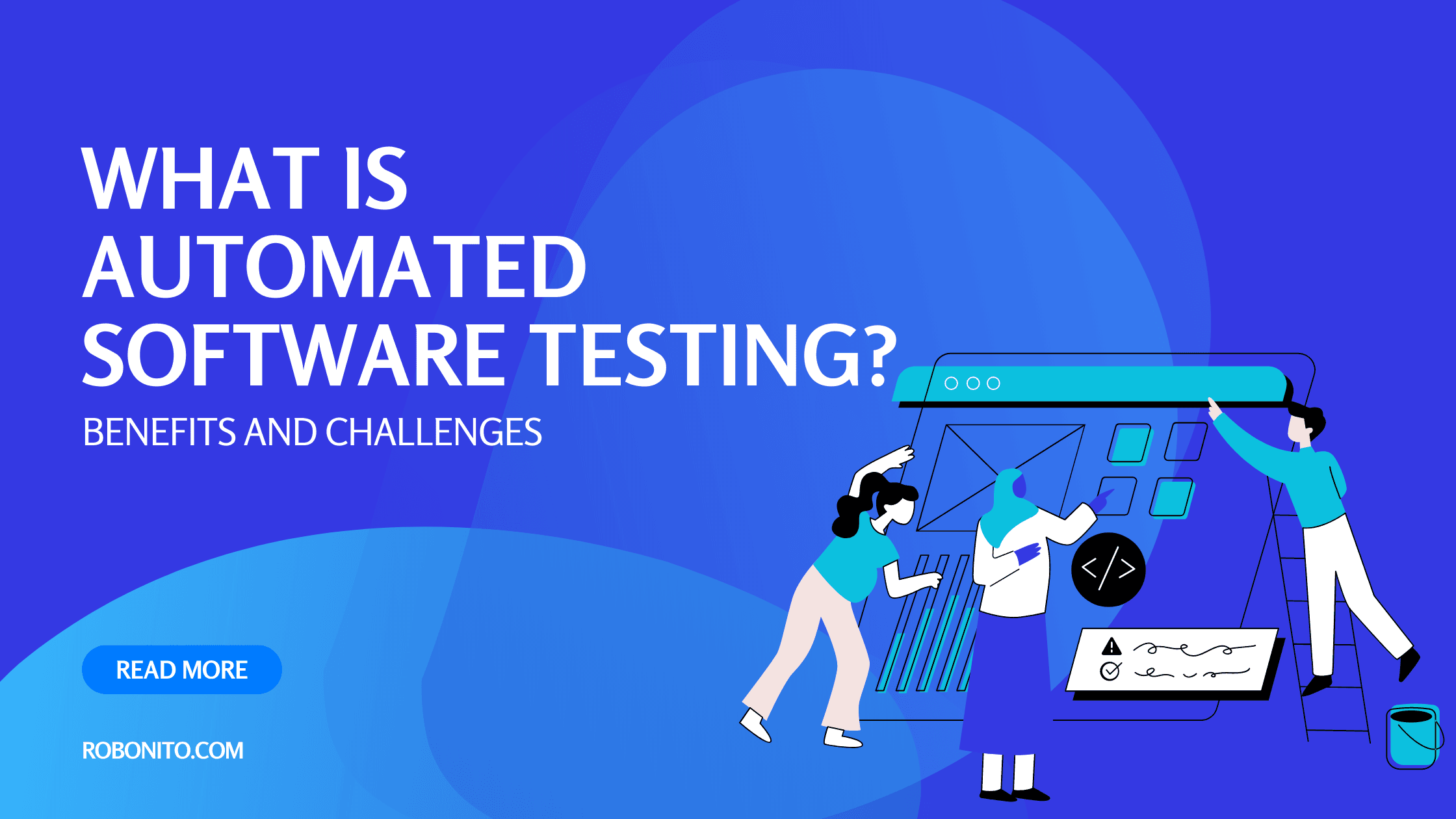 What Is Automated Software Testing?